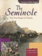 Cover of: The Seminole: The First People of Florida (American Indian Nations)