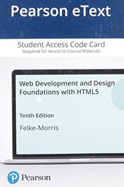 Cover of: Pearson eText for Web Development and Design Foundations with HTML5 -- Access Card