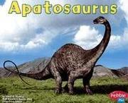 Cover of: Apatosaurus (Dinosaurs and Prehistoric Animals)