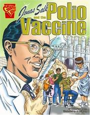 Cover of: Jonas Salk And the Polio Vaccine (Graphic Library)