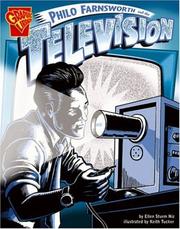 Cover of: Philo Farnsworth And the Television (Graphic Library)