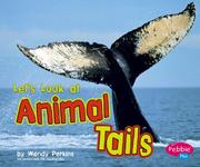 Cover of: Let's Look at Animal Tails