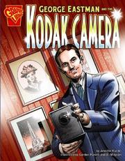 Cover of: George Eastman and the Kodak Camera (Graphic Library)