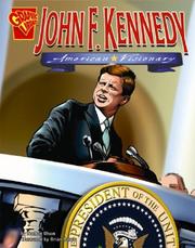 Cover of: John F. Kennedy: American Visionary (Graphic Biographies)