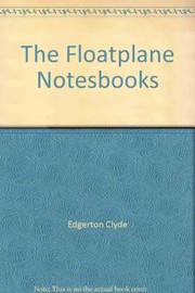 Cover of: The Floatplane Notesbooks