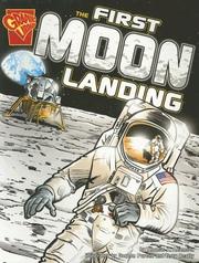 Cover of: The First Moon Landing (Graphic Library: Graphic History)