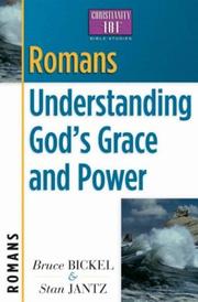 Cover of: Romans: Understanding God's Grace and Power (Christianity 101® Bible Studies)