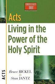 Cover of: Acts: Living in the Power of the Holy Spirit (Christianity 101® Bible Studies)
