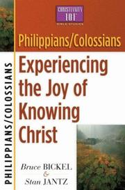 Cover of: Philippians/Colossians: Experiencing the Joy of Knowing Christ (Christianity 101® Bible Studies)