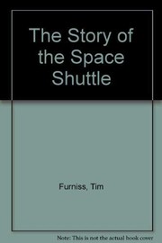 Cover of: The Story of the Space Shuttle