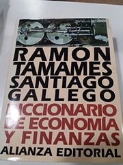 Diccionario de economía y finanzas by Ramón Tamames