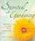 Cover of: Spiritual Gardening