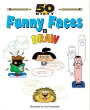 Cover of: 50 nifty funny faces to draw