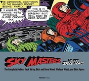 Cover of: Sky Masters of the Space Force: the Complete Dailies 1958-1961