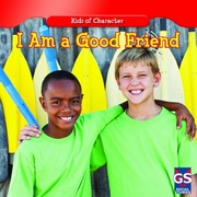 Cover of: I Am a Good Friend