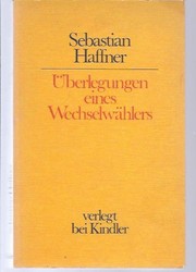 Cover of: Überlegungen eines Wechselwählers by Sebastian Haffner