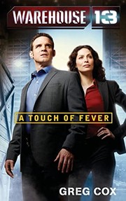 Cover of: Warehouse 13: A Touch of Fever