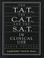Cover of: The T.A.T., The C.A.T., and The S.A.T. in Clinical Use (6th Edition)