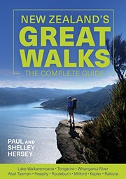 Cover of: New Zealand's Great Walks: The Complete Guide