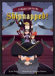Cover of: Book 3: Shipnapped!