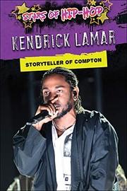 Cover of: Kendrick Lamar: Storyteller of Compton
