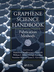 Graphene Science Handbook by Mahmood Aliofkhazraei, Nasar Ali, William I. Milne, Cengiz S. Ozkan, Stanislaw Mitura