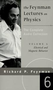 Cover of: The Feynman Lectures on Physics Vol. 6 : Feynman on Fundamentals : Kinetics and Heat