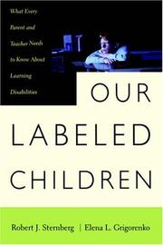 Cover of: Our Labeled Children: What Every Parent and Teacher Needs to Know About Learning Disabilities