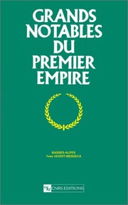 Cover of: Grands notables du premier empire