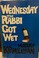 Cover of: Wednesday the Rabbi got wet