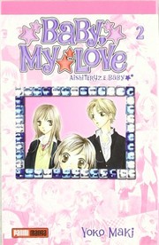 Cover of: Baby, my love 2