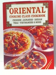 Cover of: Oriental cooking class cookbook. by 