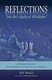 Cover of: Reflections on an ageless wisdom: a commentary on the Mahatma letters to A.P. Sinnett