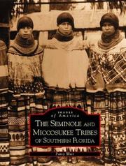 Cover of: Seminole and Miccosukee Tribes of Southern Florida, The  (FL)