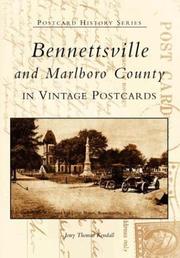 Bennettsville and Marlboro County in vintage postcards by Jerry T. Kendall