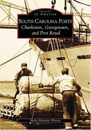 South Carolina ports by Shelia Hempton Watson
