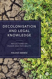 Decolonisation and Legal Knowledge by Foluke Adebisi