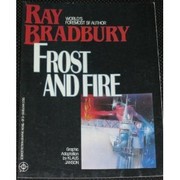 Cover of: Frost and fire: a story