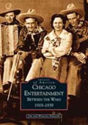 Cover of: Chicago entertainment between the wars, 1919-1939