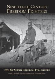 Nineteenth century freedom fighters by Bennie J. McRae Jr., Curtis M. Miller, Cheryl Trowbridge-Miller