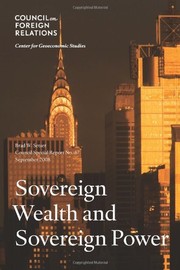 Sovereign wealth and sovereign power by Brad Setser