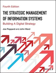 Cover of: Strategic Management of Information Systems: Building a Digital Strategy
