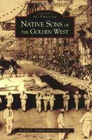 Native Sons of the Golden West by Richard S. Kimball, Barney Noel