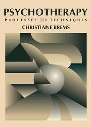 Cover of: Psychotherapy: processes and techniques