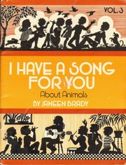 Cover of: I Have a Song for You Vol. 3: About Animals (I Have a Song for You)