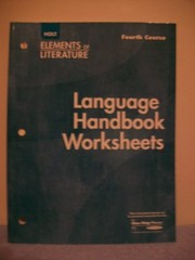 Cover of: Language Handbook Worksheets: Additional Practice in Grammar, Usage, and Mechanics (Elements of Literature, Fourth Course)