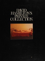Cover of: David Hamilton's private collection.