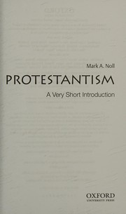 Protestantism by Mark A. Noll