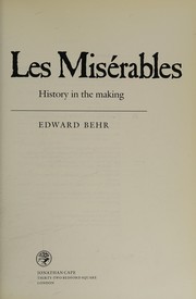 Les misérables by Behr, Edward