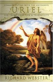 Cover of: Uriel: Communicating with the Archangel for Transformation & Tranquility (Archangels)